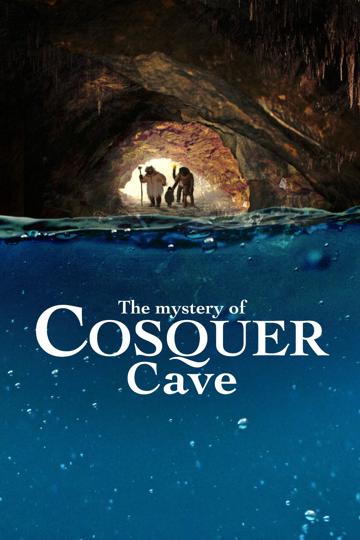 La Grotte Cosquer, un chef-d'œuvre en sursis poszter