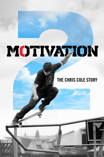 Motivation 2: The Chris Cole Story poszter