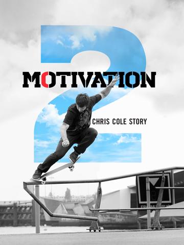 Motivation 2: The Chris Cole Story poszter