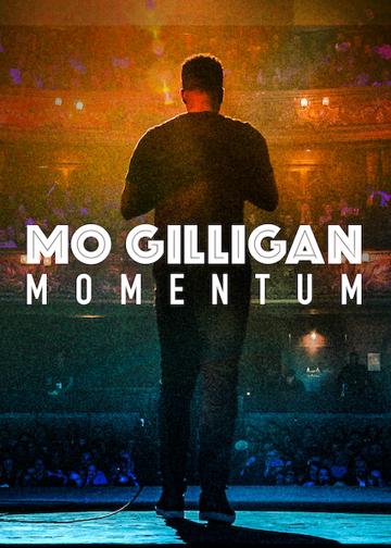 Mo Gilligan: Momentum poszter