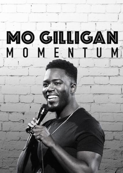 Movie poster for Mo Gilligan: Momentum