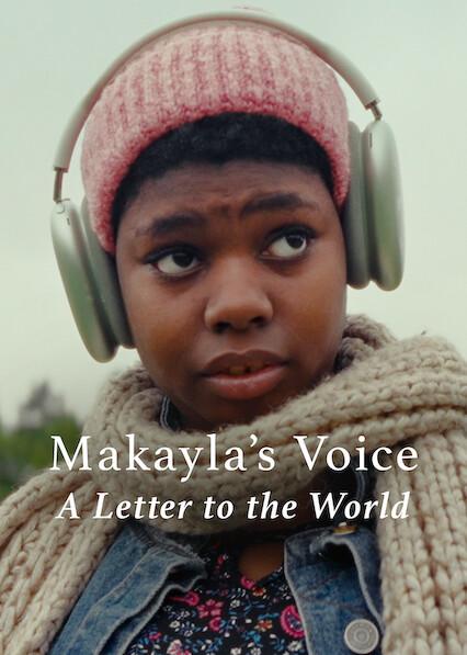 Poster för Makaylas röst: Ett brev till världen