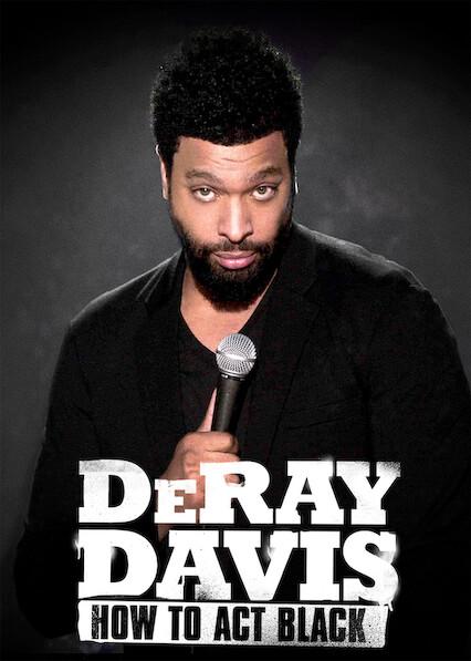 Movie poster for DeRay Davis: How to Act Black