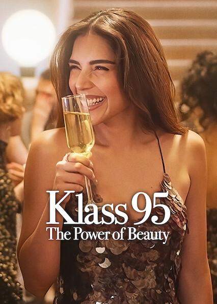 Poster för KLASS 95: The Power of Beauty