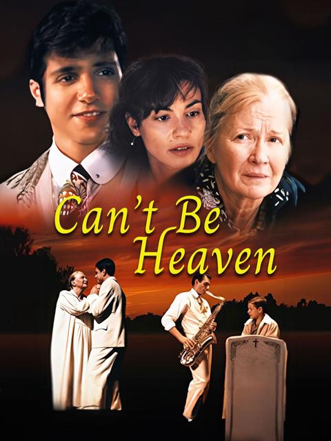 Movie poster for Can't Be Heaven