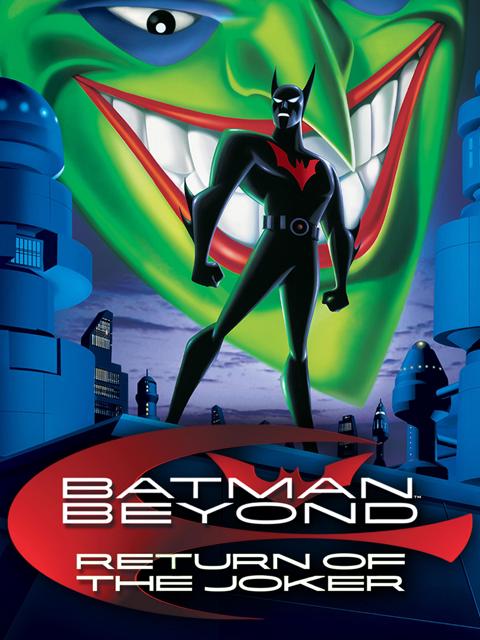 Batman Beyond: Return of the Joker