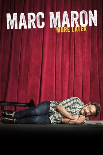 Marc Maron: More Later poszter
