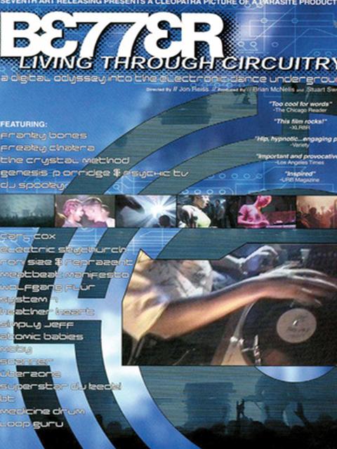 Movie poster for Better Living Through Circuitry