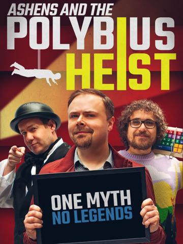 Ashens and the Polybius Heist poszter