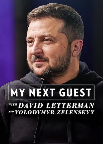 A következő vendég - David Letterman interjúja Volodimir Zelenszkijjel poszter