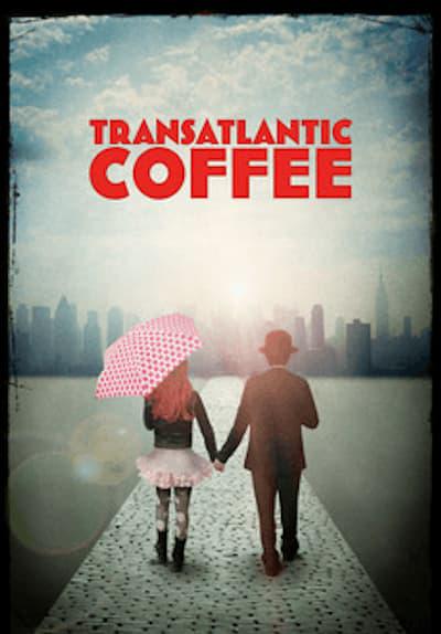 Poster för Transatlantic Coffee