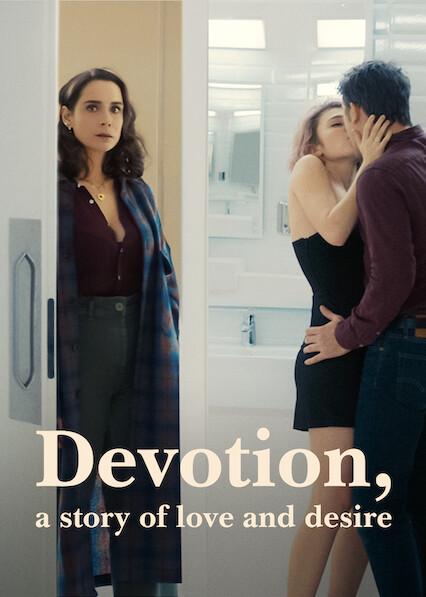 Poster för Devotion, a Story of Love and Desire