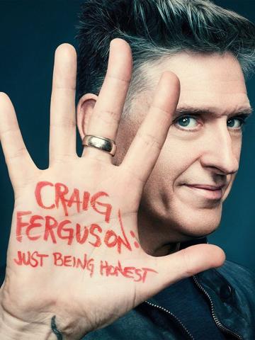 Craig Ferguson: Just Being Honest poszter