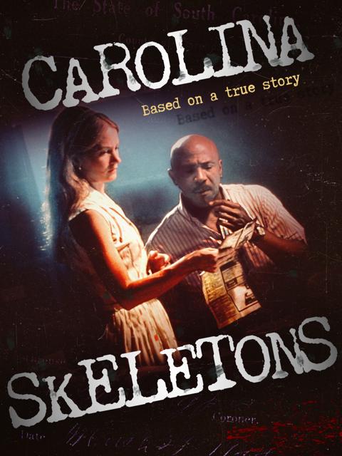 Movie poster for Carolina Skeletons