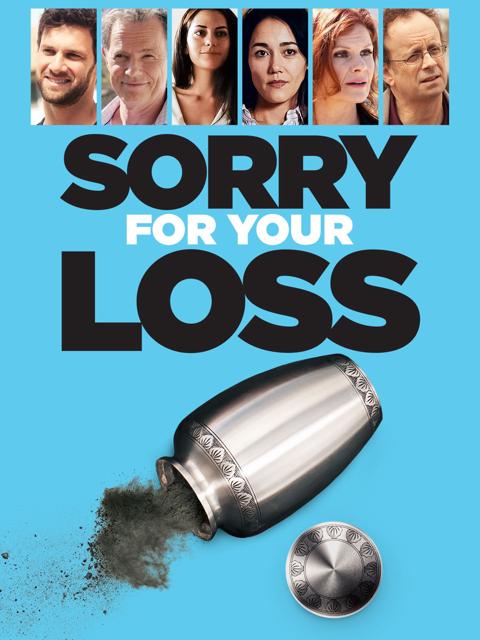 Movie poster for Sorry For Your Loss
