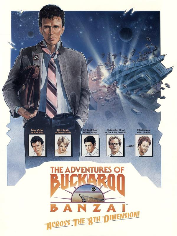 The Adventures of Buckaroo Banzai Across the 8th Dimension
