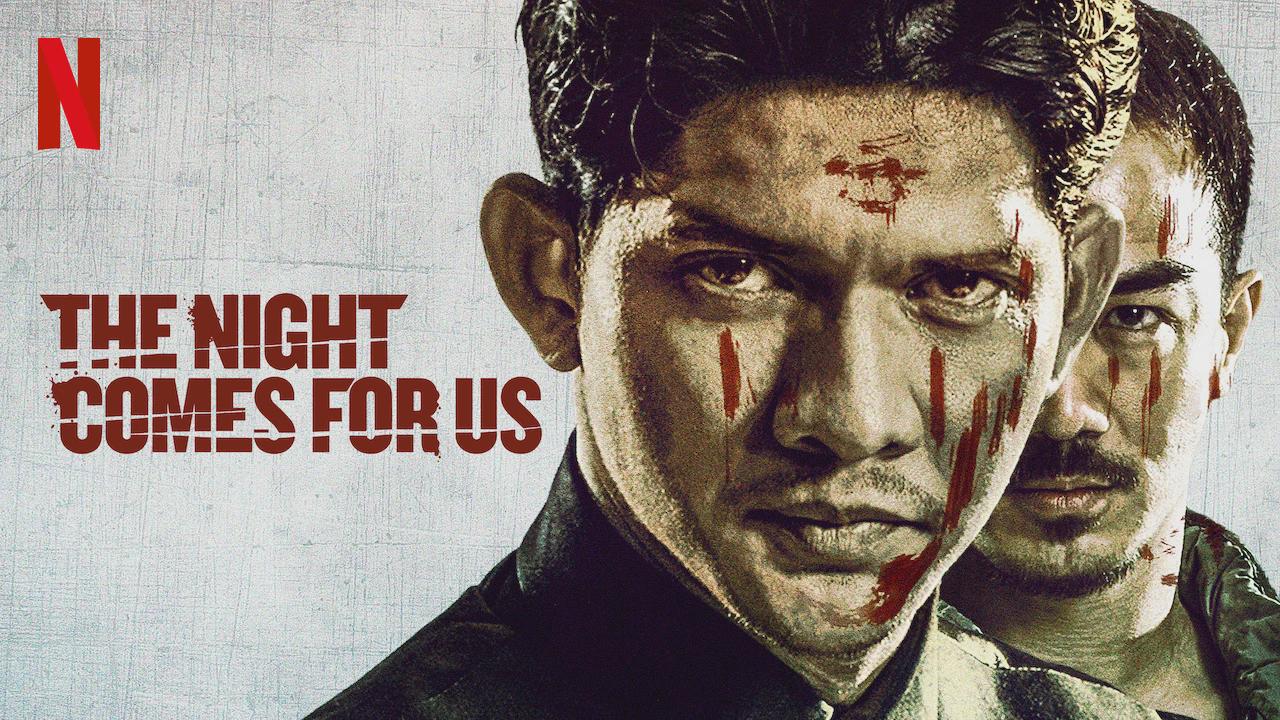 The Night Comes for Us banner