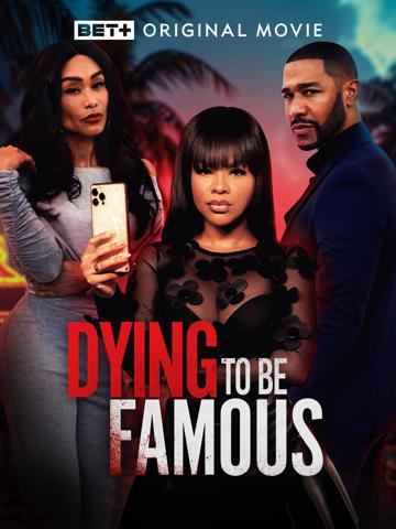 Dying to be Famous