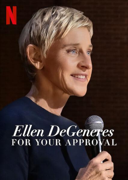 Poster för Ellen DeGeneres: For Your Approval