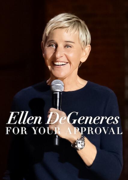 Poster för Ellen DeGeneres: For Your Approval