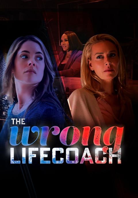 Movie poster for The Wrong Life Coach