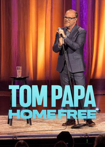 Tom Papa: Home Free poszter