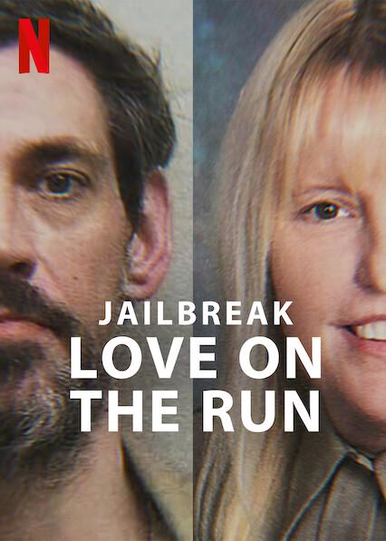 Poster för Jailbreak: Love on the Run