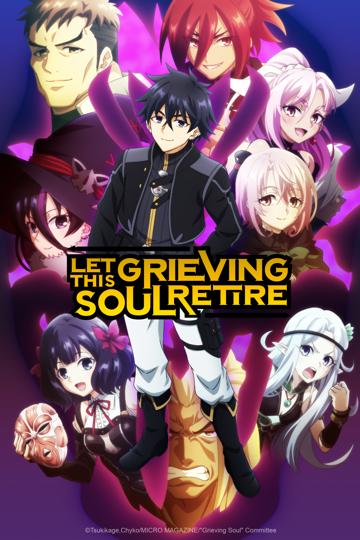 Let This Grieving Soul Retire poszter