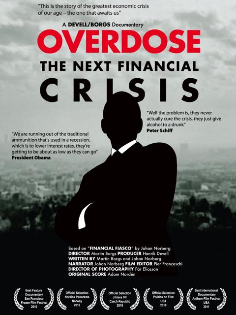 Poster för Overdose: The Next Financial Crisis