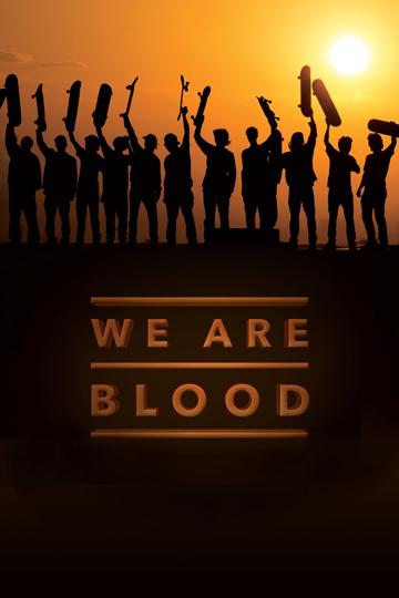 We Are Blood poszter