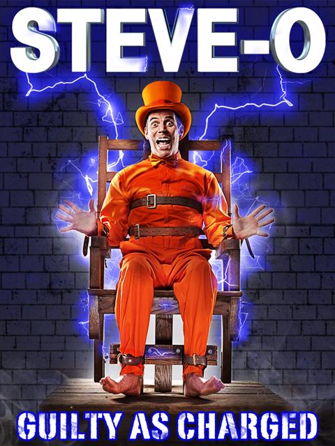 Movie poster for Steve-O: Guilty as Charged