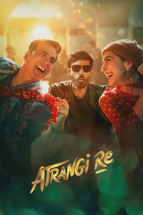 Movie poster for Atrangi Re