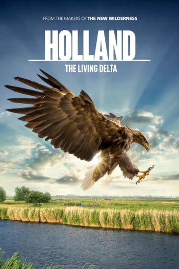 Holland: The Living Delta poszter