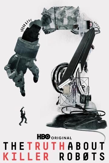 The Truth About Killer Robots poszter