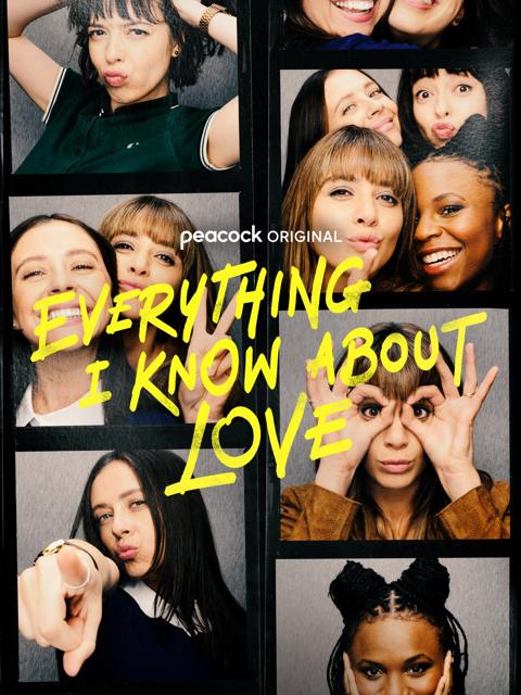Series poster for Everything I Know About Love