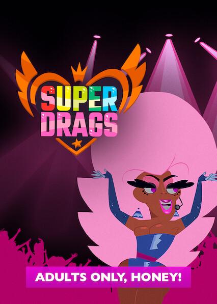 Series poster for Super Drags
