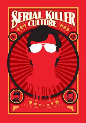 Serial Killer Culture poszter