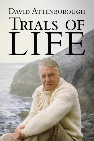 Trials of Life