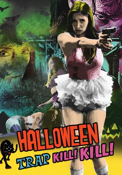 Poster för Halloween Pussy Trap Kill! Kill!