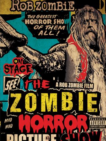 Rob Zombie: The Zombie Horror Picture Show poszter