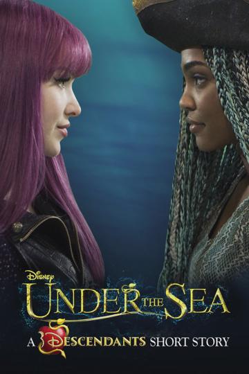 Under the Sea: A Descendants Story poszter
