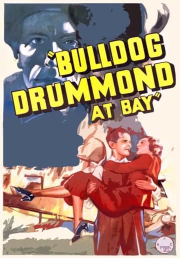 Bulldog Drummond at Bay poszter