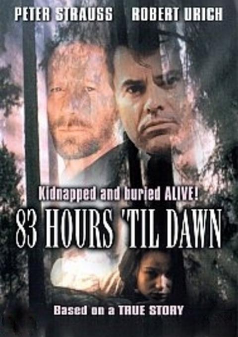 Movie poster for 83 Hours 'Til Dawn