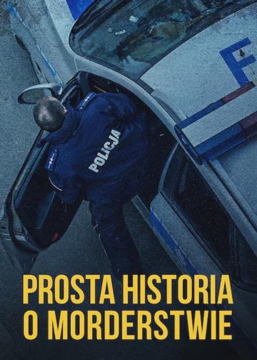 Egy egyszerű gyilkossági történet poszter