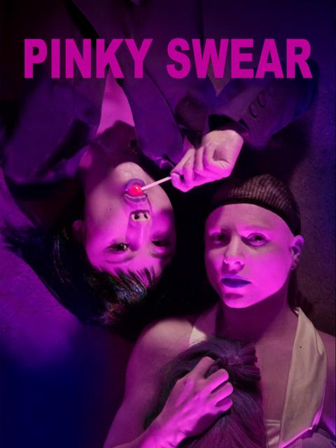 Poster för Pinky Swear-Whatever She Wants