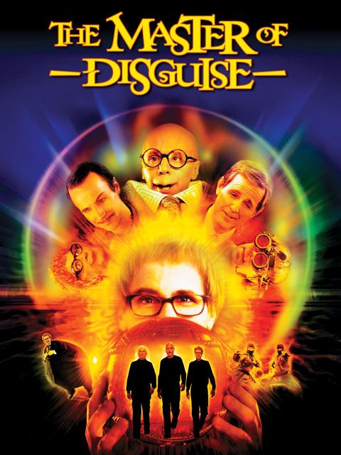 The Master of Disguise