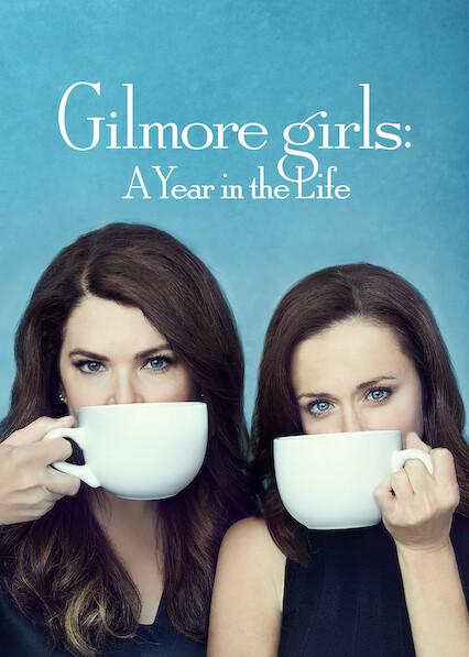 Series poster for Gilmore Girls: A Year in the Life