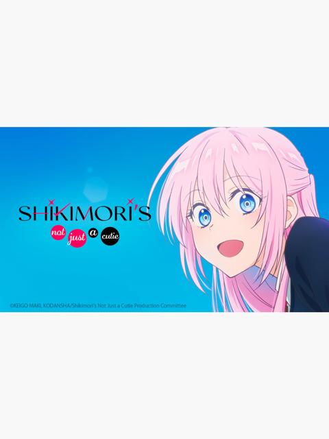 Series poster for Shikimori's Not Just a Cutie