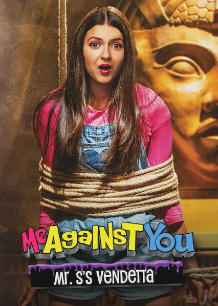 Movie poster for Me Against You: Mr. S's Vendetta