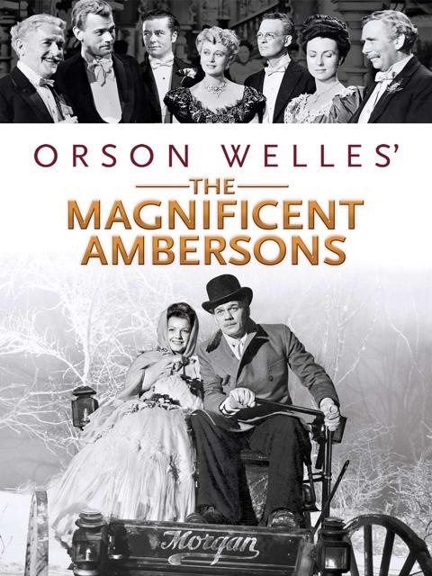 The Magnificent Ambersons